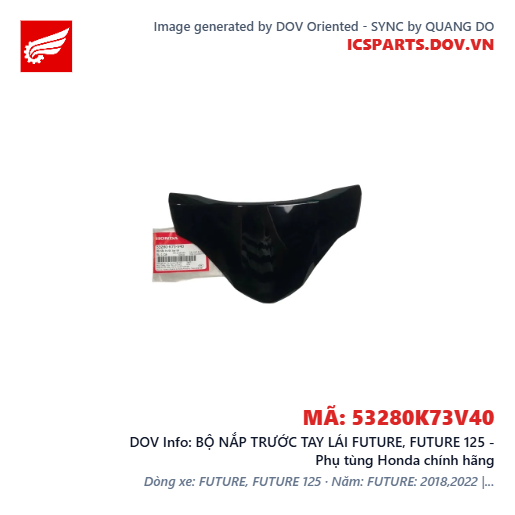 BỘ NẮP TRƯỚC TAY LÁI FUTURE, FUTURE 125 - Phụ tùng Honda chính hãng