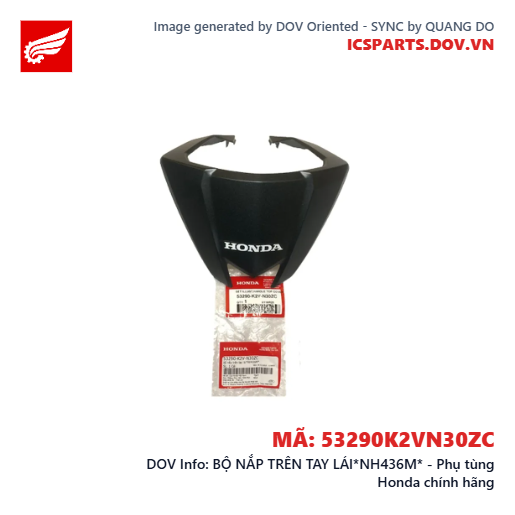 BỘ NẮP TRÊN TAY LÁI*NH436M* - Phụ tùng Honda chính hãng