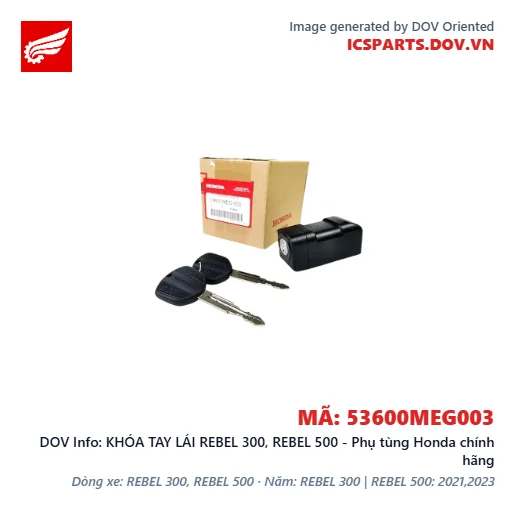 KHÓA TAY LÁI REBEL 300, REBEL 500 - Phụ tùng Honda chính hãng