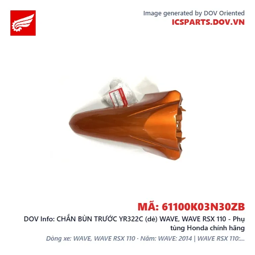 CHẮN BÙN TRƯỚC YR322C (dè) WAVE, WAVE RSX 110 - Phụ tùng Honda chính hãng