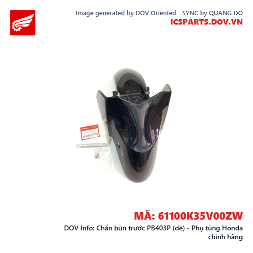 Chắn bùn trước PB403P (dè) - Phụ tùng Honda chính hãng