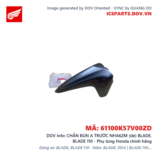 CHẮN BÙN A TRƯỚC NHA62M (dè) BLADE, BLADE 110 - Phụ tùng Honda chính hãng