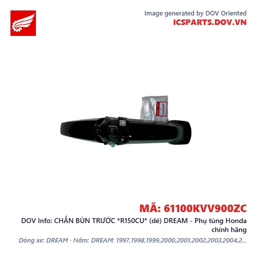 CHẮN BÙN TRƯỚC *R150CU* (dè) DREAM - Phụ tùng Honda chính hãng