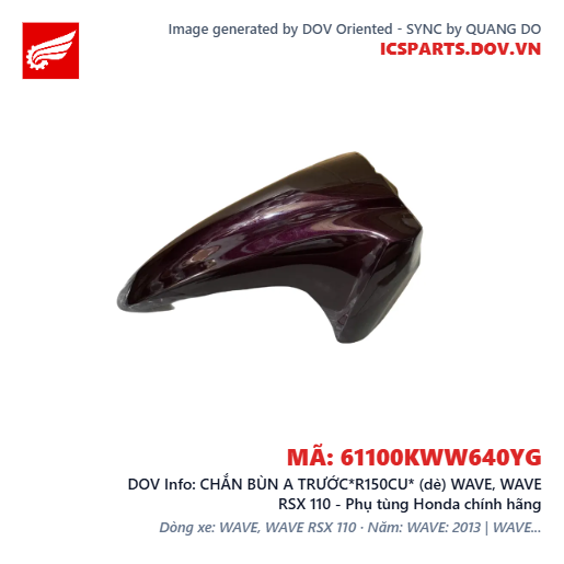 CHẮN BÙN A TRƯỚC*R150CU* (dè) WAVE, WAVE RSX 110 - Phụ tùng Honda chính hãng
