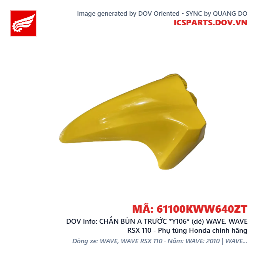CHẮN BÙN A TRƯỚC *Y106* (dè) WAVE, WAVE RSX 110 - Phụ tùng Honda chính hãng
