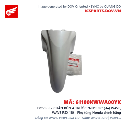 CHẮN BÙN A TRƯỚC *NH193P* (dè) WAVE, WAVE RSX 110 - Phụ tùng Honda chính hãng