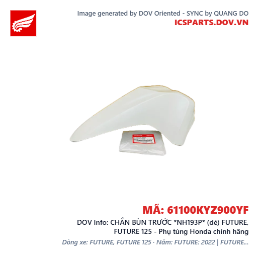 CHẮN BÙN TRƯỚC *NH193P* (dè) FUTURE, FUTURE 125 - Phụ tùng Honda chính hãng