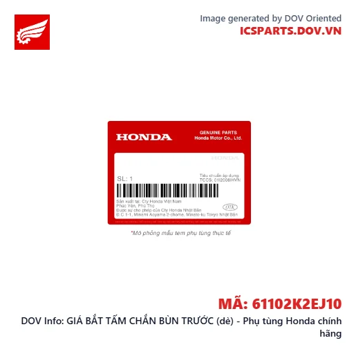 GIÁ BẮT TẤM CHẮN BÙN TRƯỚC (dè) - Phụ tùng Honda chính hãng