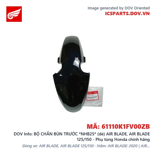 BỘ CHẮN BÙN TRƯỚC *NHB25* (dè) AIR BLADE, AIR BLADE 125/150 - Phụ tùng Honda chính hãng