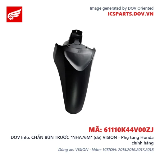 CHẮN BÙN TRƯỚC *NHA76M* (dè) VISION - Phụ tùng Honda chính hãng