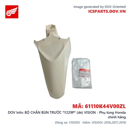 BỘ CHẮN BÙN TRƯỚC *Y229P* (dè) VISION - Phụ tùng Honda chính hãng