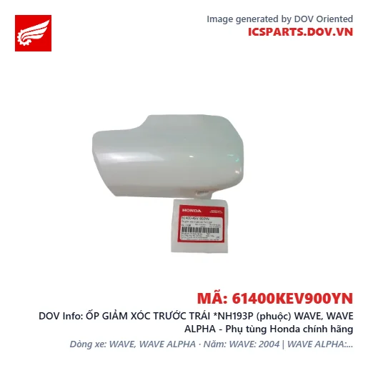 ỐP GIẢM XÓC TRƯỚC TRÁI *NH193P (phuộc) WAVE, WAVE ALPHA - Phụ tùng Honda chính hãng