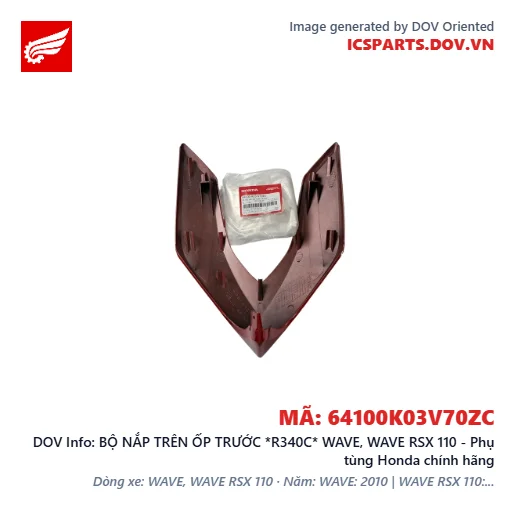 BỘ NẮP TRÊN ỐP TRƯỚC *R340C* WAVE, WAVE RSX 110 - Phụ tùng Honda chính hãng