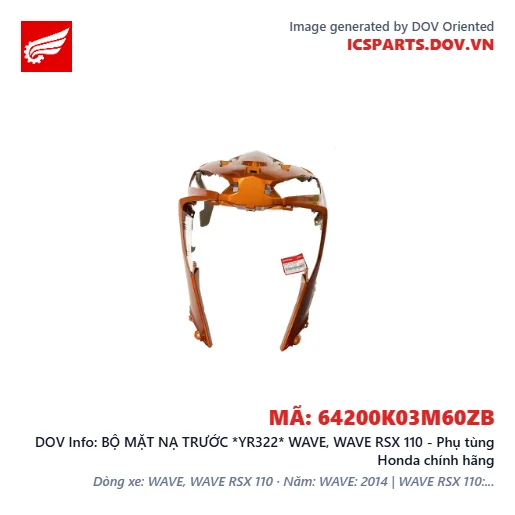 BỘ MẶT NẠ TRƯỚC *YR322* WAVE, WAVE RSX 110 - Phụ tùng Honda chính hãng