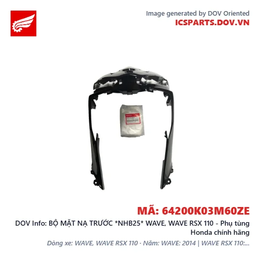 BỘ MẶT NẠ TRƯỚC *NHB25* WAVE, WAVE RSX 110 - Phụ tùng Honda chính hãng