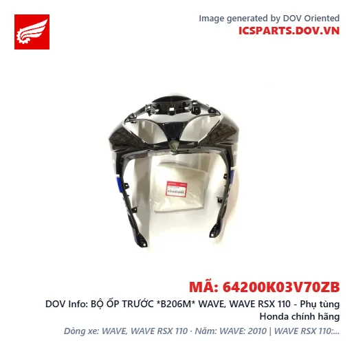 BỘ ỐP TRƯỚC *B206M* WAVE, WAVE RSX 110 - Phụ tùng Honda chính hãng
