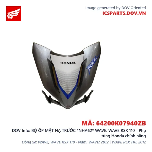 BỘ ỐP MẶT NẠ TRƯỚC *NHA62* WAVE, WAVE RSX 110 - Phụ tùng Honda chính hãng