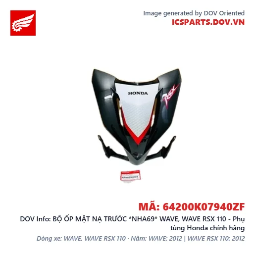 BỘ ỐP MẶT NẠ TRƯỚC *NHA69* WAVE, WAVE RSX 110 - Phụ tùng Honda chính hãng