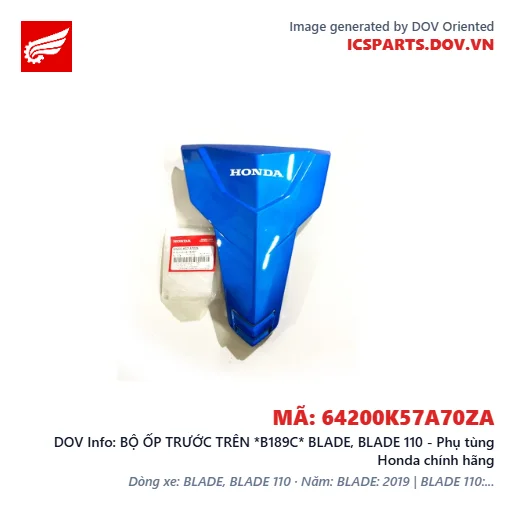 BỘ ỐP TRƯỚC TRÊN *B189C* BLADE, BLADE 110 - Phụ tùng Honda chính hãng