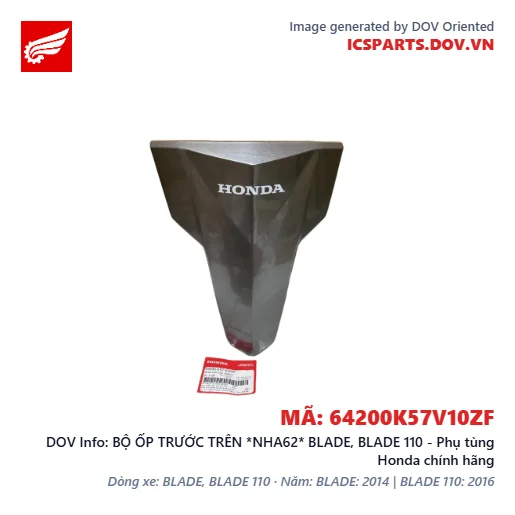 BỘ ỐP TRƯỚC TRÊN *NHA62* BLADE, BLADE 110 - Phụ tùng Honda chính hãng
