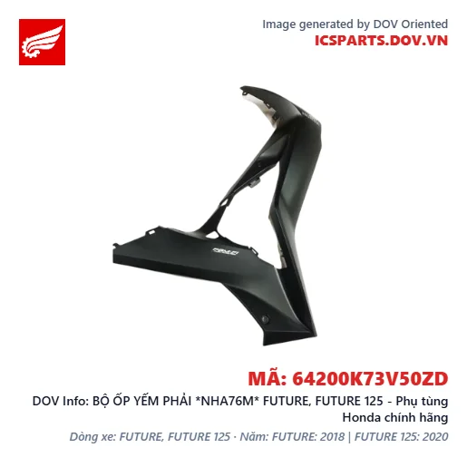 BỘ ỐP YẾM PHẢI *NHA76M* FUTURE, FUTURE 125 - Phụ tùng Honda chính hãng