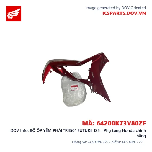 BỘ ỐP YẾM PHẢI *R350* FUTURE 125 - Phụ tùng Honda chính hãng