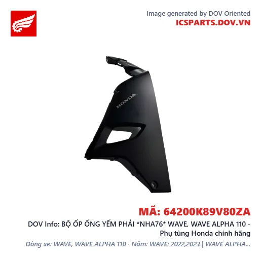 BỘ ỐP ỐNG YẾM PHẢI *NHA76* WAVE, WAVE ALPHA 110 - Phụ tùng Honda chính hãng