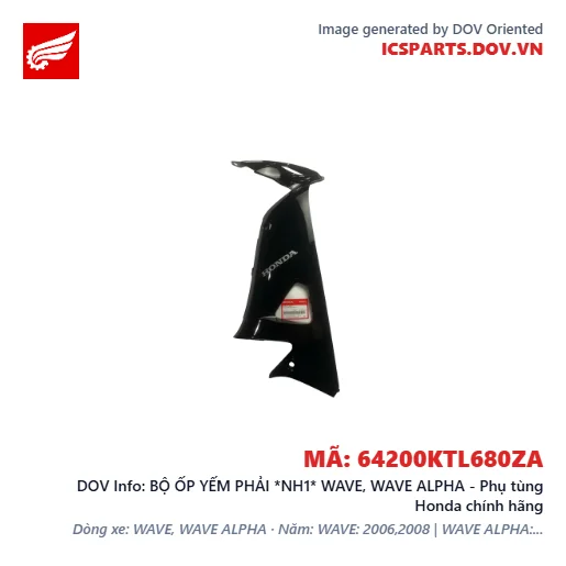 BỘ ỐP YẾM PHẢI *NH1* WAVE, WAVE ALPHA - Phụ tùng Honda chính hãng