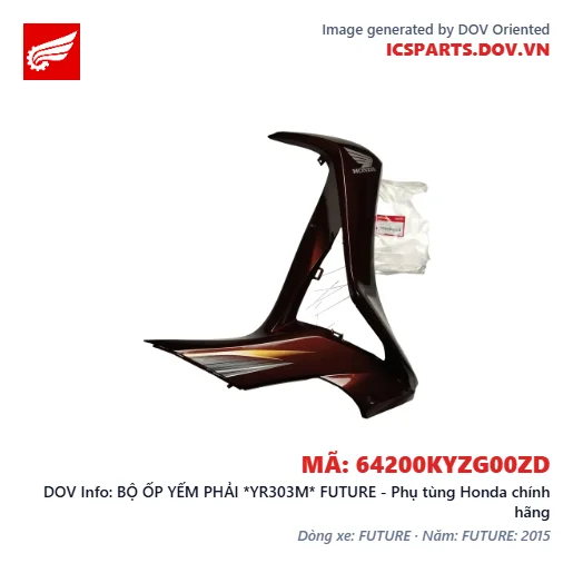 BỘ ỐP YẾM PHẢI *YR303M* FUTURE - Phụ tùng Honda chính hãng