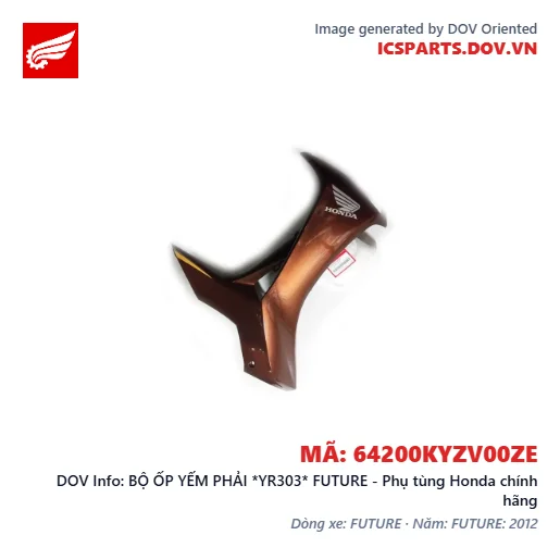 BỘ ỐP YẾM PHẢI *YR303* FUTURE - Phụ tùng Honda chính hãng