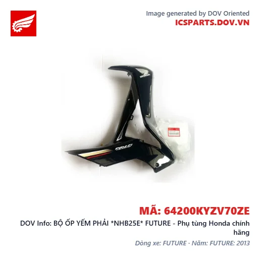 BỘ ỐP YẾM PHẢI *NHB25E* FUTURE - Phụ tùng Honda chính hãng