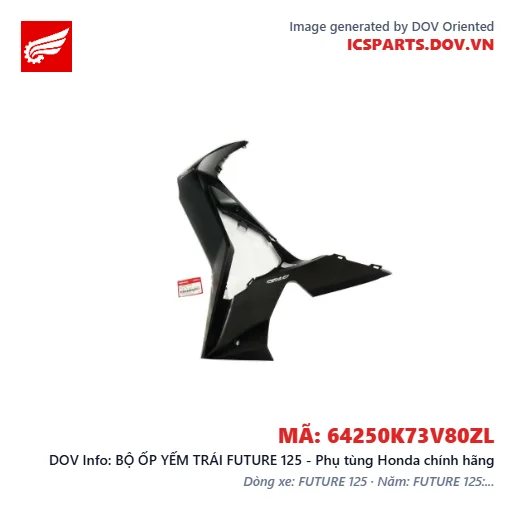 BỘ ỐP YẾM TRÁI FUTURE 125 - Phụ tùng Honda chính hãng