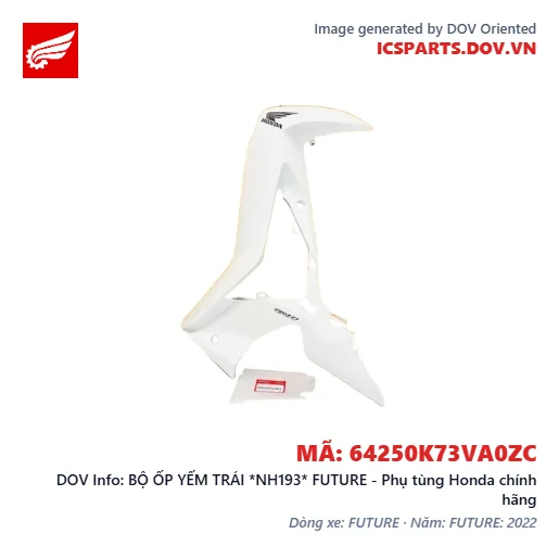 BỘ ỐP YẾM TRÁI *NH193* FUTURE - Phụ tùng Honda chính hãng