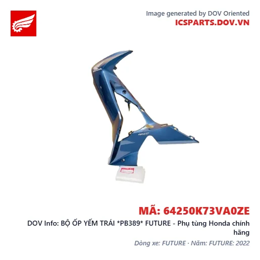 BỘ ỐP YẾM TRÁI *PB389* FUTURE - Phụ tùng Honda chính hãng