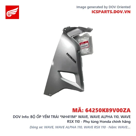 BỘ ỐP YẾM TRÁI *NH411M* WAVE, WAVE ALPHA 110, WAVE RSX 110 - Phụ tùng Honda chính hãng