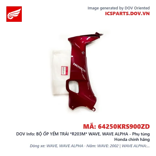 BỘ ỐP YẾM TRÁI *R203M* WAVE, WAVE ALPHA - Phụ tùng Honda chính hãng