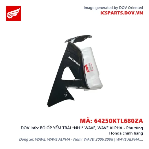 BỘ ỐP YẾM TRÁI *NH1* WAVE, WAVE ALPHA - Phụ tùng Honda chính hãng