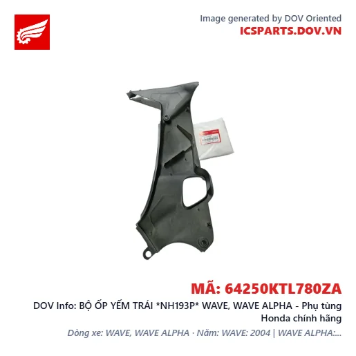 BỘ ỐP YẾM TRÁI *NH193P* WAVE, WAVE ALPHA - Phụ tùng Honda chính hãng