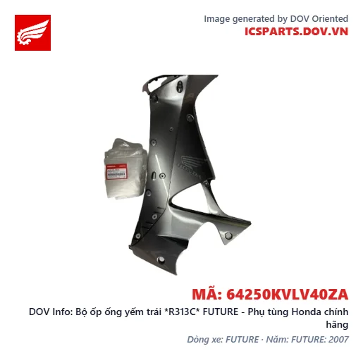 Bộ ốp ống yếm trái *R313C* FUTURE - Phụ tùng Honda chính hãng