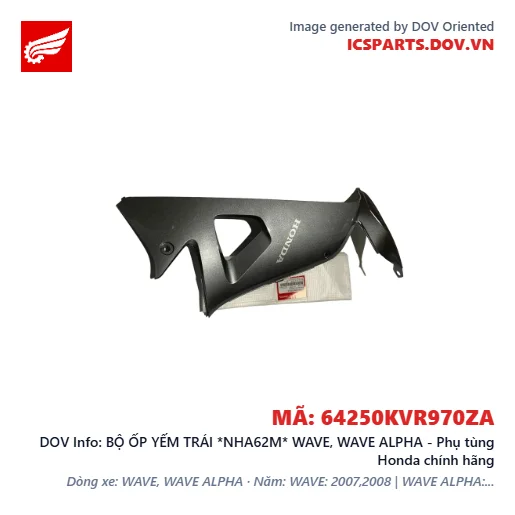 BỘ ỐP YẾM TRÁI *NHA62M* WAVE, WAVE ALPHA - Phụ tùng Honda chính hãng