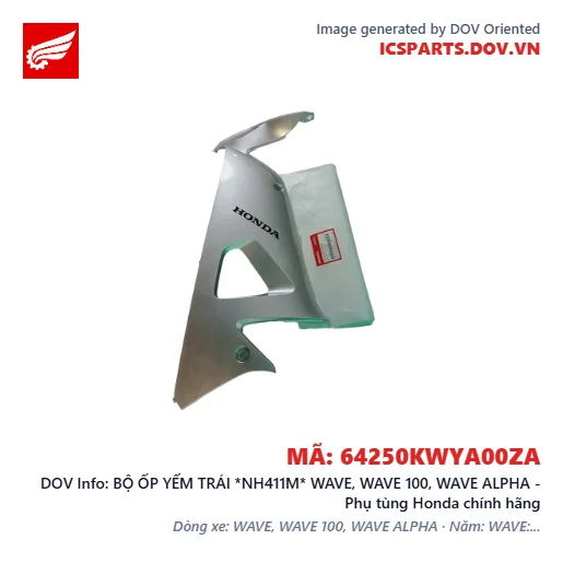 BỘ ỐP YẾM TRÁI *NH411M* WAVE, WAVE 100, WAVE ALPHA - Phụ tùng Honda chính hãng