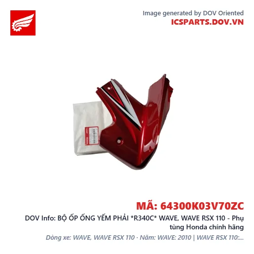 BỘ ỐP ỐNG YẾM PHẢI *R340C* WAVE, WAVE RSX 110 - Phụ tùng Honda chính hãng