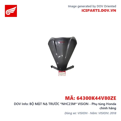 BỘ MẶT NẠ TRƯỚC *NHC23M* VISION - Phụ tùng Honda chính hãng