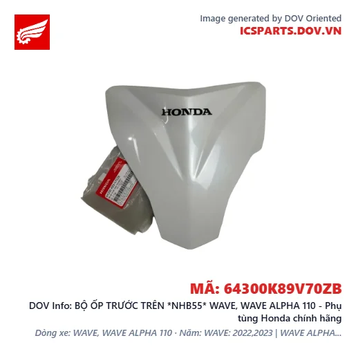 BỘ ỐP TRƯỚC TRÊN *NHB55* WAVE, WAVE ALPHA 110 - Phụ tùng Honda chính hãng