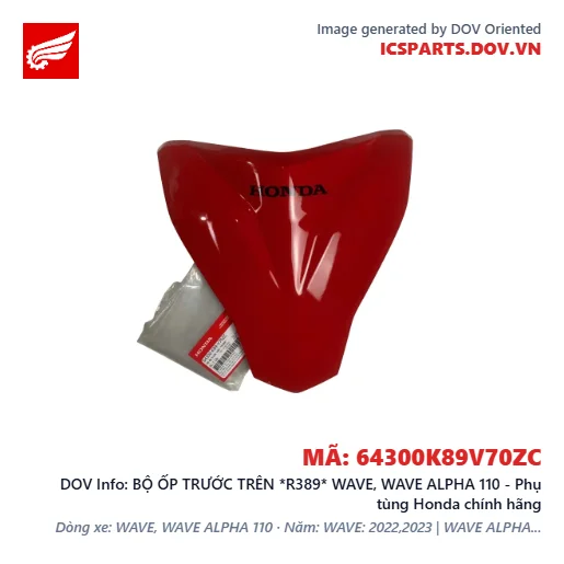 BỘ ỐP TRƯỚC TRÊN *R389* WAVE, WAVE ALPHA 110 - Phụ tùng Honda chính hãng