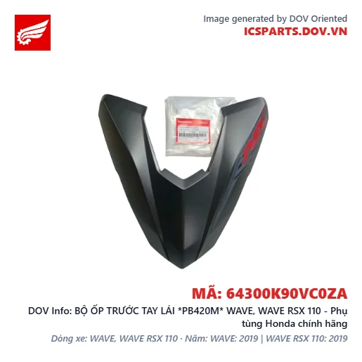 BỘ ỐP TRƯỚC TAY LÁI *PB420M* WAVE, WAVE RSX 110 - Phụ tùng Honda chính hãng