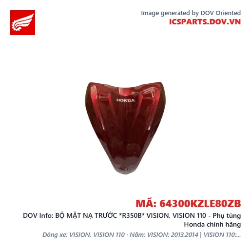 BỘ MẶT NẠ TRƯỚC *R350B* VISION, VISION 110 - Phụ tùng Honda chính hãng