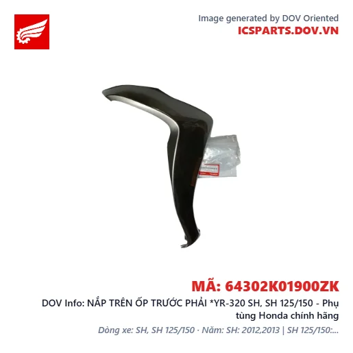 NẮP TRÊN ỐP TRƯỚC PHẢI *YR-320 SH, SH 125/150 - Phụ tùng Honda chính hãng