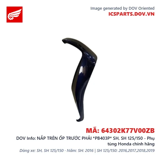 NẮP TRÊN ỐP TRƯỚC PHẢI *PB403P* SH, SH 125/150 - Phụ tùng Honda chính hãng