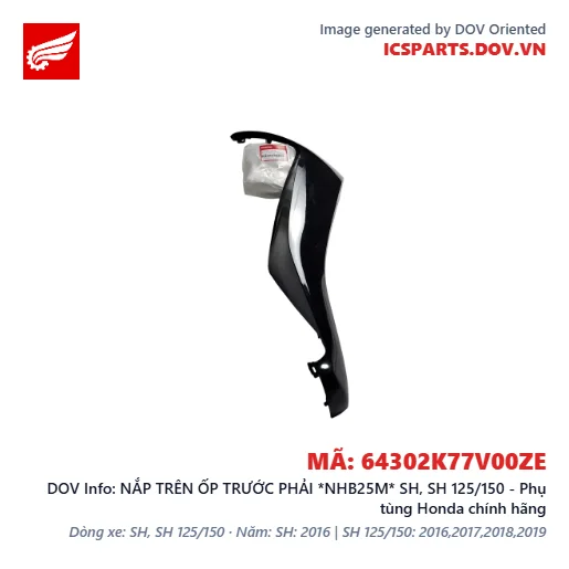 NẮP TRÊN ỐP TRƯỚC PHẢI *NHB25M* SH, SH 125/150 - Phụ tùng Honda chính hãng